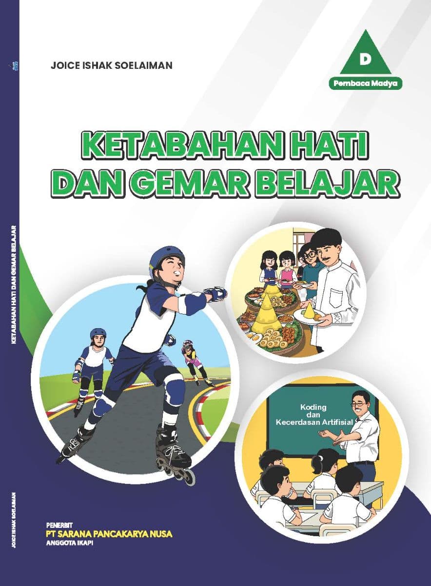 Ketabahan Hati dan Gemar Belajar